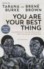 You_are_your_best_thing