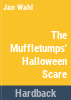 The_Muffletumps__Halloween_scare