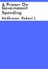 A_primer_on_Government_spending