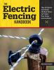 The_electric_fencing_handbook