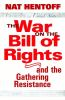 The_war_on_the_Bill_of_Rights--and_the_gathering_resistance