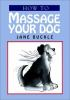 How_to_massage_your_dog