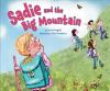 Sadie_and_the_big_mountain