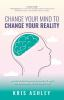 Change_Your_Mind_To_Change_Your_Reality