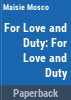For_love_and_duty