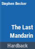 The_last_mandarin