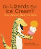 Do_lizards_eat_ice_cream_