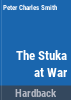 The_Stuka_at_war
