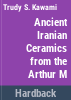 Ancient_Iranian_ceramics_from_the_Arthur_M__Sackler_collections