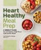 Heart_healthy_meal_prep___6_weekly_plans_for_low-sodium__high-flavor_grab-and-go_meals