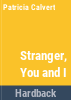 Stranger__you___I