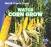 Watch_corn_grow