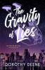 The_gravity_of_lies