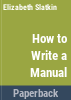 How_to_write_a_manual