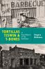 Tortillas__tiswin__and_T-bones