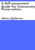 A_self-assessment_guide_for_community_preservation_organizations