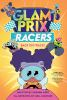Glam_Prix_racers