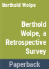 Berthold_Wolpe__a_retrospective_survey