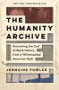 The_humanity_archive