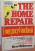 The_home_repair_emergency_handbook
