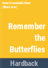 Remember_the_butterflies