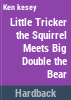Little_Tricker_the_squirrel_meets_Big_Double_the_bear