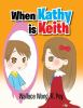 When_Kathy_is_Keith
