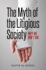 The_myth_of_the_litigious_society