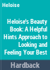Heloise_s_Beauty_book