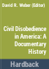 Civil_disobedience_in_America