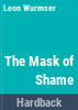 The_mask_of_shame