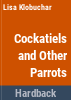 Cockatiels_and_other_parrots