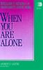 When_you_are_alone