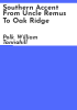 Southern_accent_from_Uncle_Remus_to_Oak_Ridge