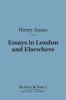 Essays_in_London_and_elsewhere
