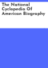 The_National_cyclopedia_of_American_biography