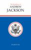 The_presidency_of_Andrew_Jackson