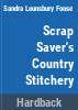 Scrap_saver_s_Country_stitchery