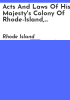 Acts_and_laws_of_His_Majesty_s_colony_of_Rhode-Island__and_Providence-Plantations__in_New-England__in_America