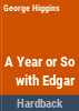 A_year_or_so_with_Edgar