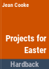 Projects_for_Easter___holiday_activities
