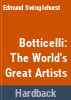 The_life_and_works_of_Botticelli
