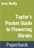 Taylor_s_pocket_guide_to_flowering_shrubs