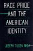 Race_pride_and_the_American_identity