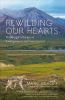 Rewilding_our_hearts