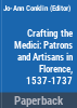 Crafting_the_Medici