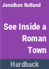 See_inside_a_Roman_town