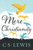 Mere_Christianity___a_revised_and_amplified_edition__with_a_new_introduction__of_the_three_books__Broadcast_talks__Christian_behaviour__and_Beyond_personality