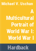A_multicultural_portrait_of_World_War_I