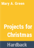 Projects_for_Christmas___holiday_activities